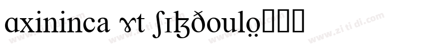 Axininca Ft SILDoulo字体转换